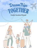DreamTrips Together Family Vacation Planner